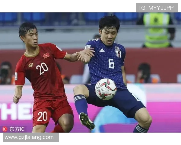 日本与越南足球对决分析让球情况及比赛预测